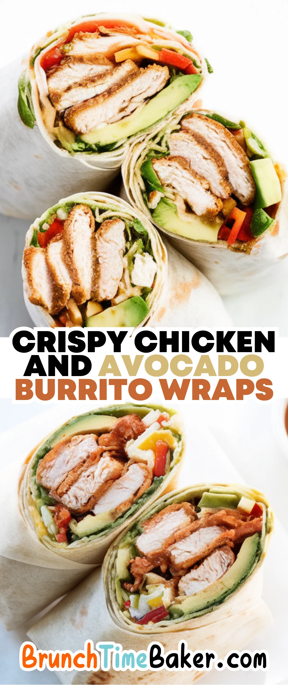 Crispy Chicken and Avocado Burrito Wraps